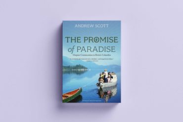 The Promise of Paradise, Utopian Communities in British Columbia