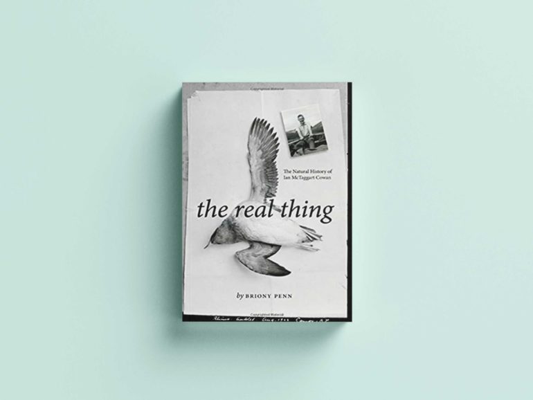 The Real Thing: The Natural History of Ian Mctaggart Cowan